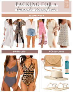 what to pack for a beach vacation part three - swim coverups and resortwear swimsuits and summer accessories
